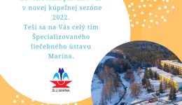 Milí kúpeľní hostia, dovoľte nám privítať Vás v novej kúpeľnej sezóne 2022. Teší sa na Vás celý tím Špecializovaného liečebného ústavu Marína